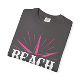 Beach Vibes Unisex Garment-Dyed T-Shirt, Summer Tee, Beachwear, Vacation Shirt, Gift for Surf Lovers, Casual Everyday Style Printify