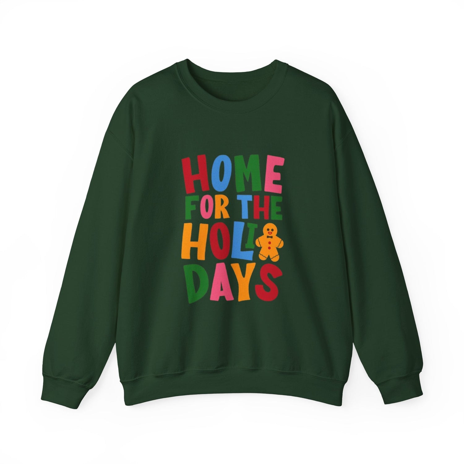 Home for the Holidays Crewneck Sweatshirt, Festive Sweater, Winter Apparel, Christmas Gift, Cozy Holiday Wear Printify