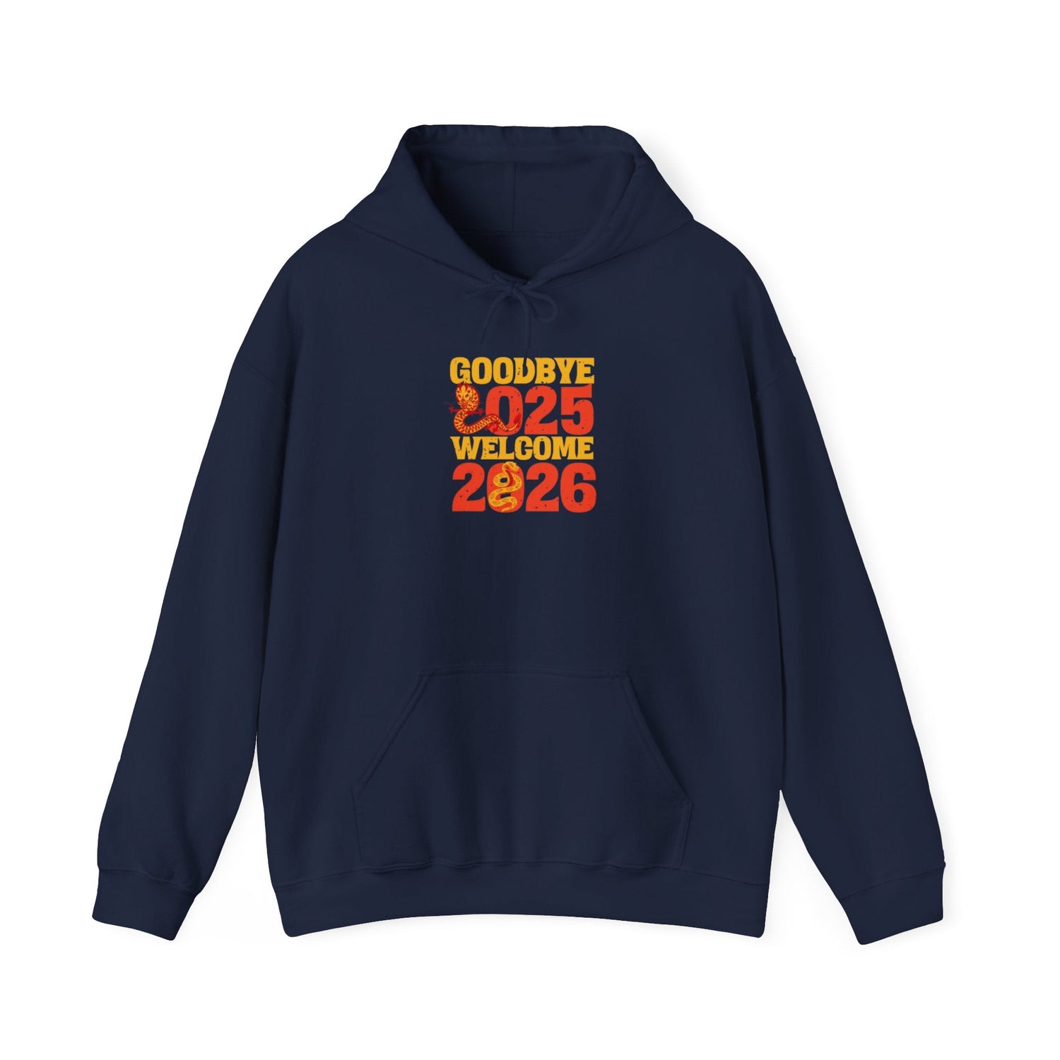 New Year Celebration Hoodie Goodbye 2025 Welcome 2026 Sweatshirt Cozy Gift Friends Unisex Pullover Trendy Winter Fashion Heavy Blend Hooded Printify