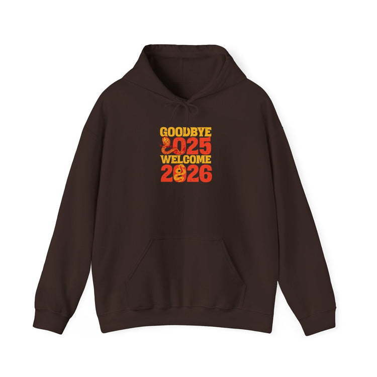 New Year Celebration Hoodie Goodbye 2025 Welcome 2026 Sweatshirt Cozy Gift Friends Unisex Pullover Trendy Winter Fashion Heavy Blend Hooded Printify