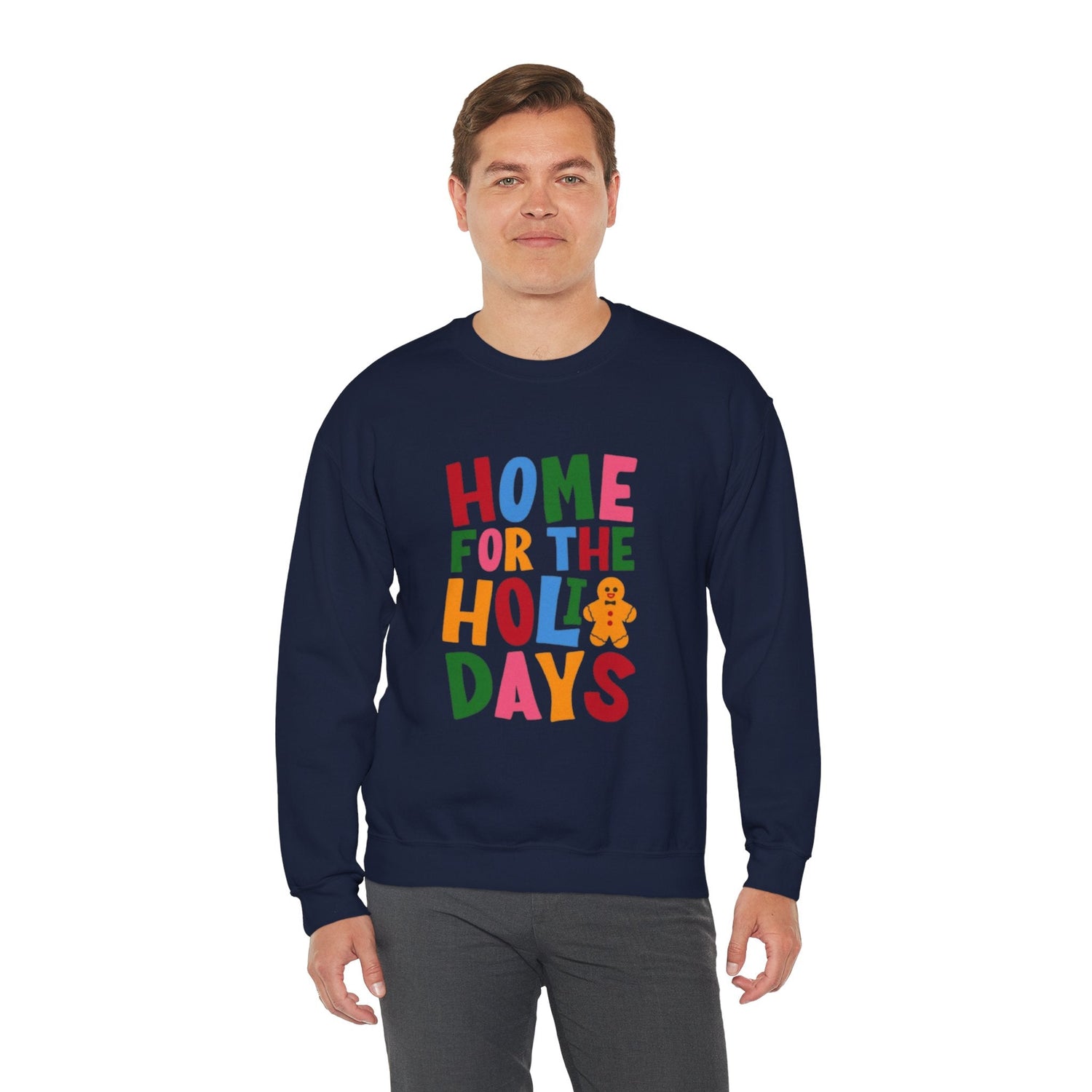 Home for the Holidays Crewneck Sweatshirt, Festive Sweater, Winter Apparel, Christmas Gift, Cozy Holiday Wear Printify