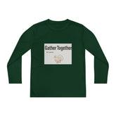 Thanksgiving Youth Long Sleeve Tee, Gather Together Shirt, Kids Long Sleeve Shirt, Family Celebration Apparel, Holiday Gift Printify