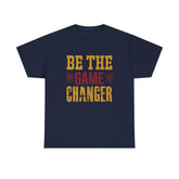 Unisex Oversized Tee: Be the Game Changer Shirt, Motivational Gift, Casual Wear, Workout Attire, Unisex Cotton Top Printify