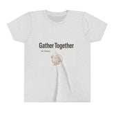 Gather Together Youth Tee - Thankful Thanksgiving Shirt, Kids Holiday T-Shirt, Family Gathering Outfit, Cute Fall Apparel, Youth [...] Printify