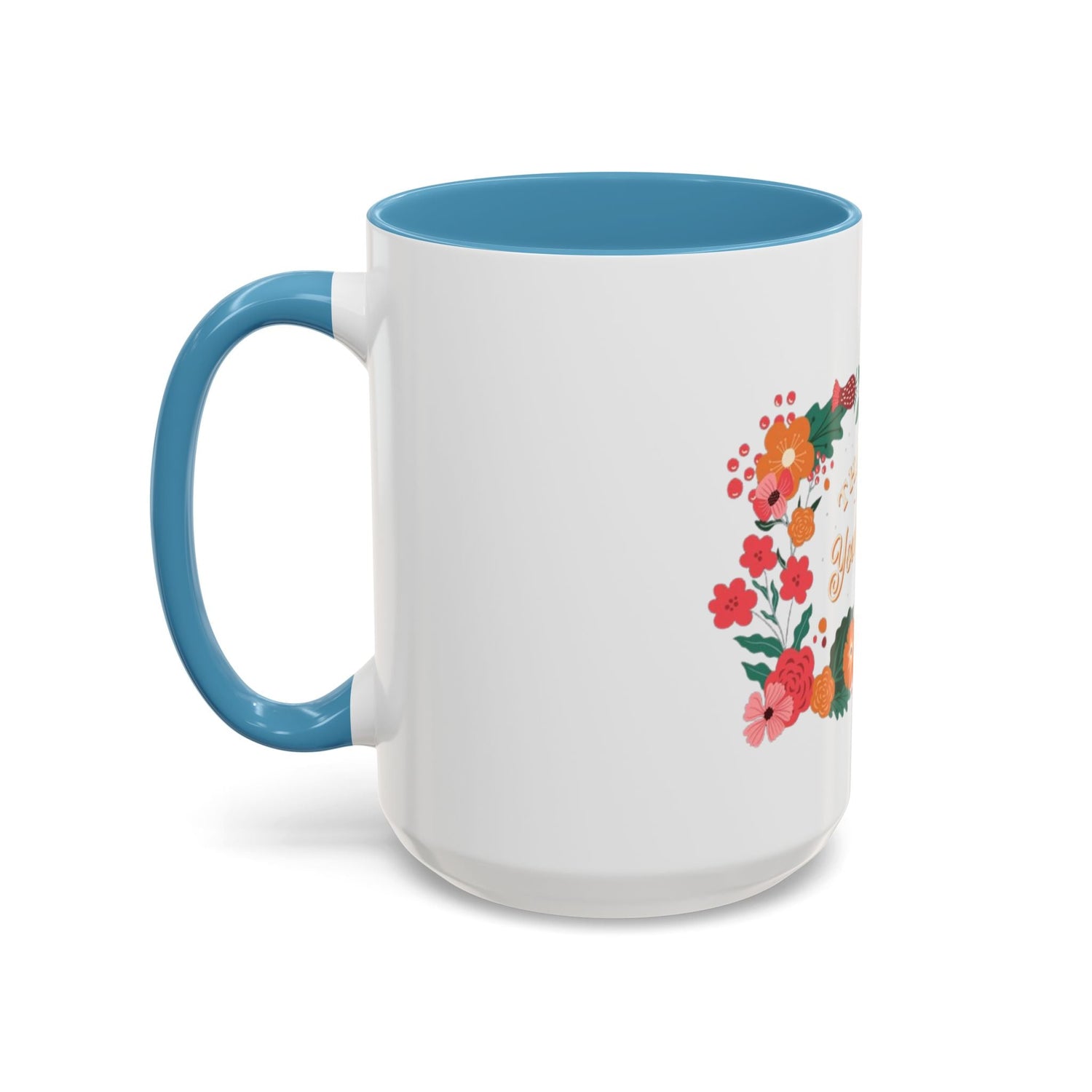 Floral Love Coffee Mug, Personalized Gift for Her, Wedding Favor, Inspirational Drinkware, Home Decor, 11oz, 15oz Printify