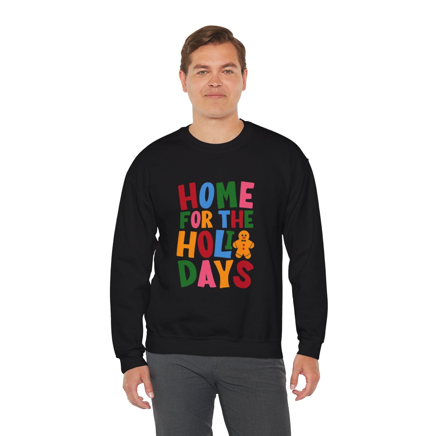 Home for the Holidays Crewneck Sweatshirt, Festive Sweater, Winter Apparel, Christmas Gift, Cozy Holiday Wear Printify
