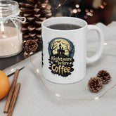 Nightmare Before Coffee Ceramic Mug - Halloween Coffee Cup, Spooky Mug, Gift for Coffee Lovers, Haunted House Decor, 11oz and 15oz Sizes Printify