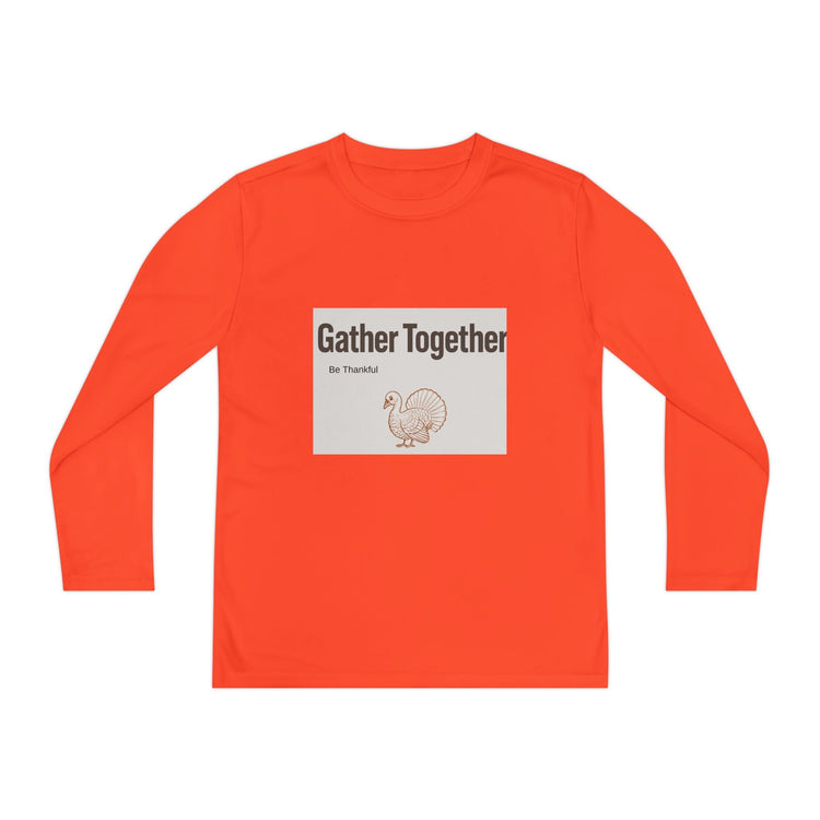 Thanksgiving Youth Long Sleeve Tee, Gather Together Shirt, Kids Long Sleeve Shirt, Family Celebration Apparel, Holiday Gift Printify