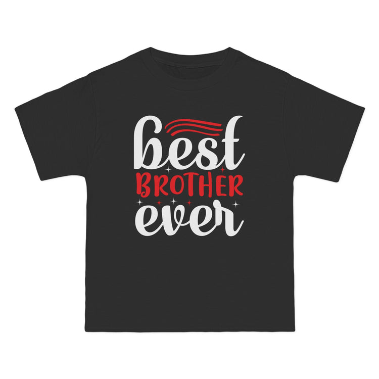 Best Brother Ever T-Shirt, Fun Brother Birthday Gift, Cool Sibling Apparel, Casual Family Gathering Wear, Men&