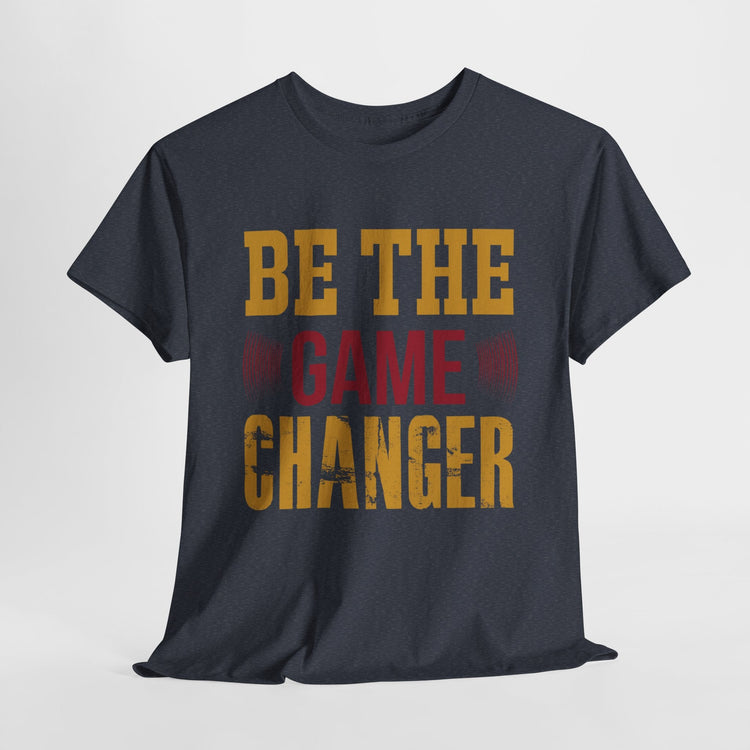 Unisex Oversized Tee: Be the Game Changer Shirt, Motivational Gift, Casual Wear, Workout Attire, Unisex Cotton Top Printify