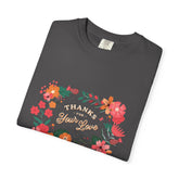 Floral Thank You T-Shirt, Comfortable Gift Tee, Unisex Floral Tee, Casual Style Shirt, Appreciation Day Gift, Everyday Wear Printify