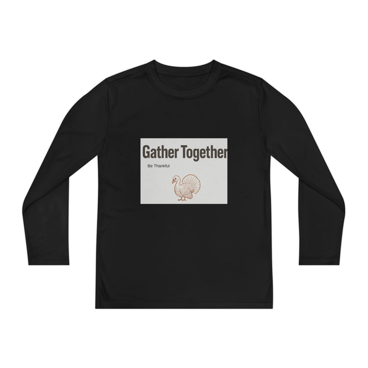 Thanksgiving Youth Long Sleeve Tee, Gather Together Shirt, Kids Long Sleeve Shirt, Family Celebration Apparel, Holiday Gift Printify