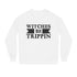 Witches Be Trippin Sweatshirt, Unisex Halloween Crew Neck, Cozy Fall Apparel, Witchy Gift, Trendy Casual Wear Printify