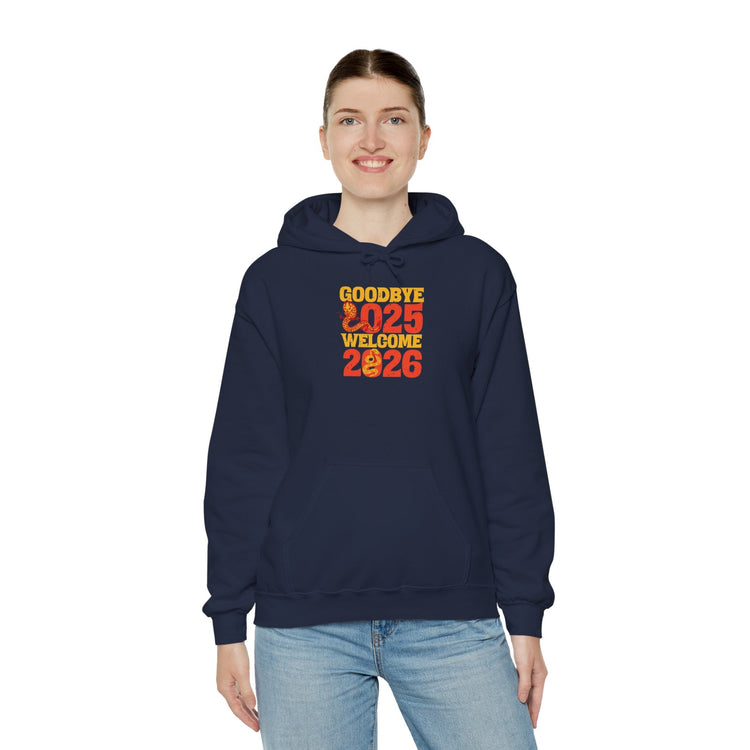 New Year Celebration Hoodie Goodbye 2025 Welcome 2026 Sweatshirt Cozy Gift Friends Unisex Pullover Trendy Winter Fashion Heavy Blend Hooded Printify