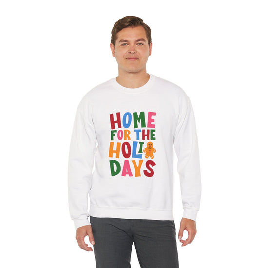 Home for the Holidays Crewneck Sweatshirt, Festive Sweater, Winter Apparel, Christmas Gift, Cozy Holiday Wear Printify