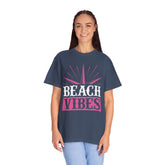 Beach Vibes Unisex Garment-Dyed T-Shirt, Summer Tee, Beachwear, Vacation Shirt, Gift for Surf Lovers, Casual Everyday Style Printify
