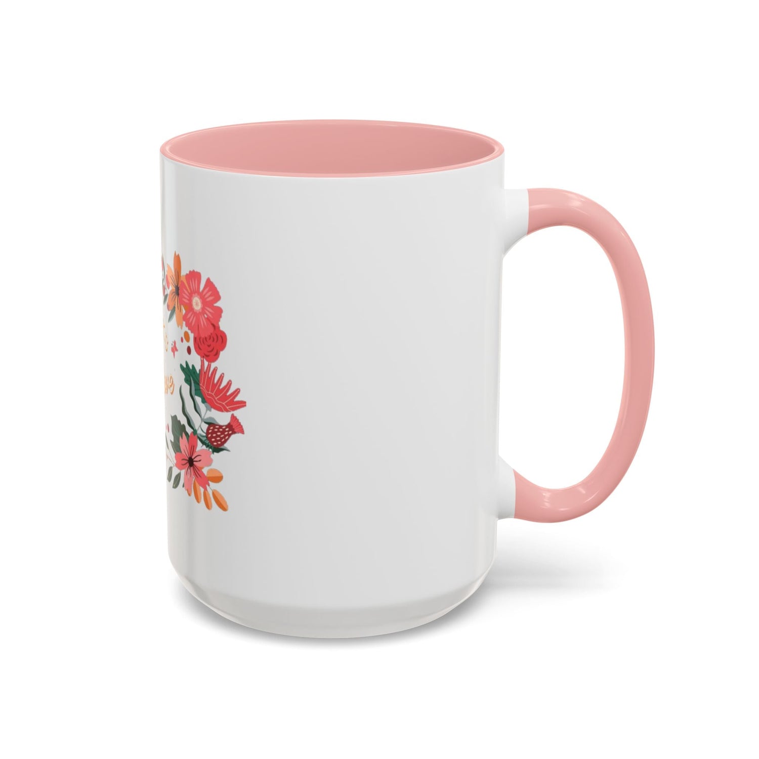 Floral Love Coffee Mug, Personalized Gift for Her, Wedding Favor, Inspirational Drinkware, Home Decor, 11oz, 15oz Printify