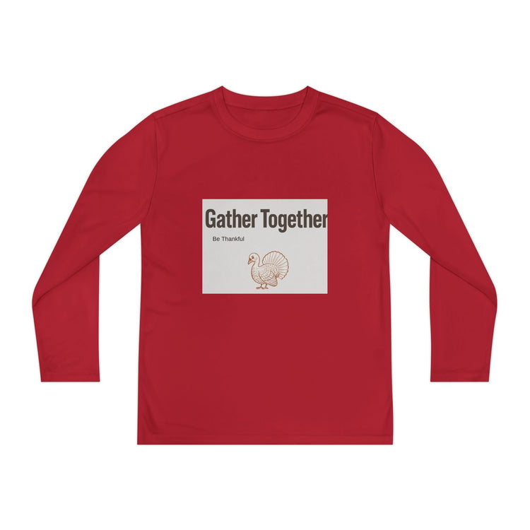 Thanksgiving Youth Long Sleeve Tee, Gather Together Shirt, Kids Long Sleeve Shirt, Family Celebration Apparel, Holiday Gift Printify