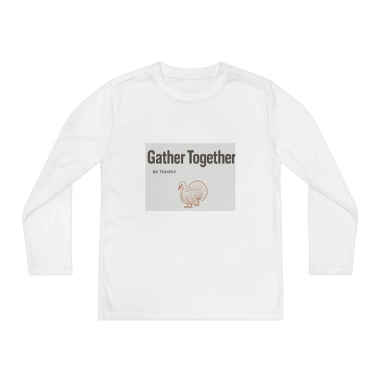 Thanksgiving Youth Long Sleeve Tee, Gather Together Shirt, Kids Long Sleeve Shirt, Family Celebration Apparel, Holiday Gift Printify