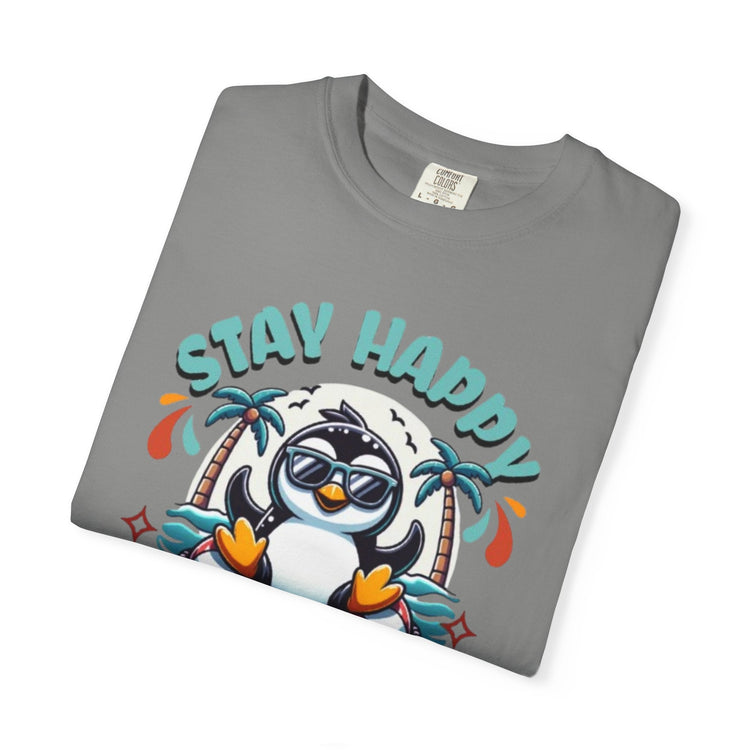 Stay Happy Penguin T-Shirt Unisex Summer Tee Vacation Shirt Beachwear Fun Gift Garment Dyed Cotton Casual Comfort Tee Birthday Gift Beach Shirt Printify