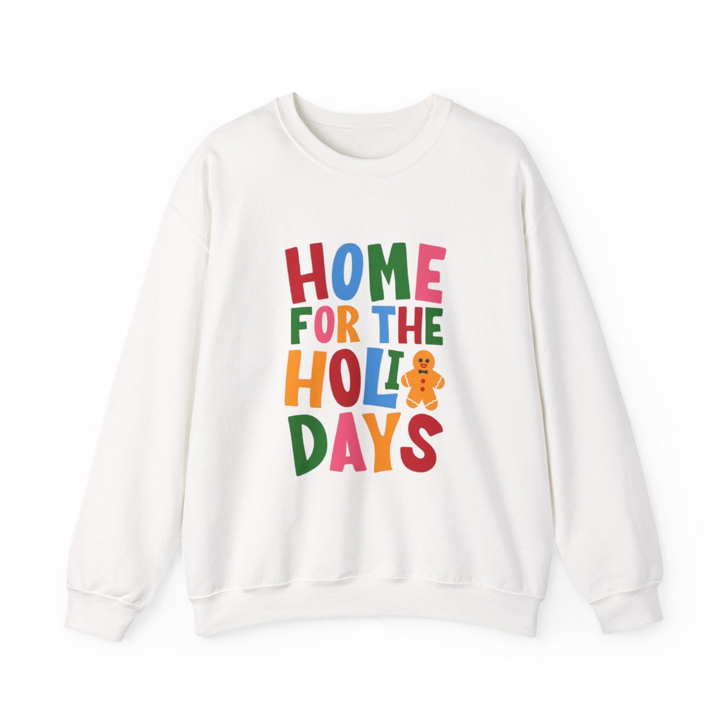 Home for the Holidays Crewneck Sweatshirt, Festive Sweater, Winter Apparel, Christmas Gift, Cozy Holiday Wear Printify