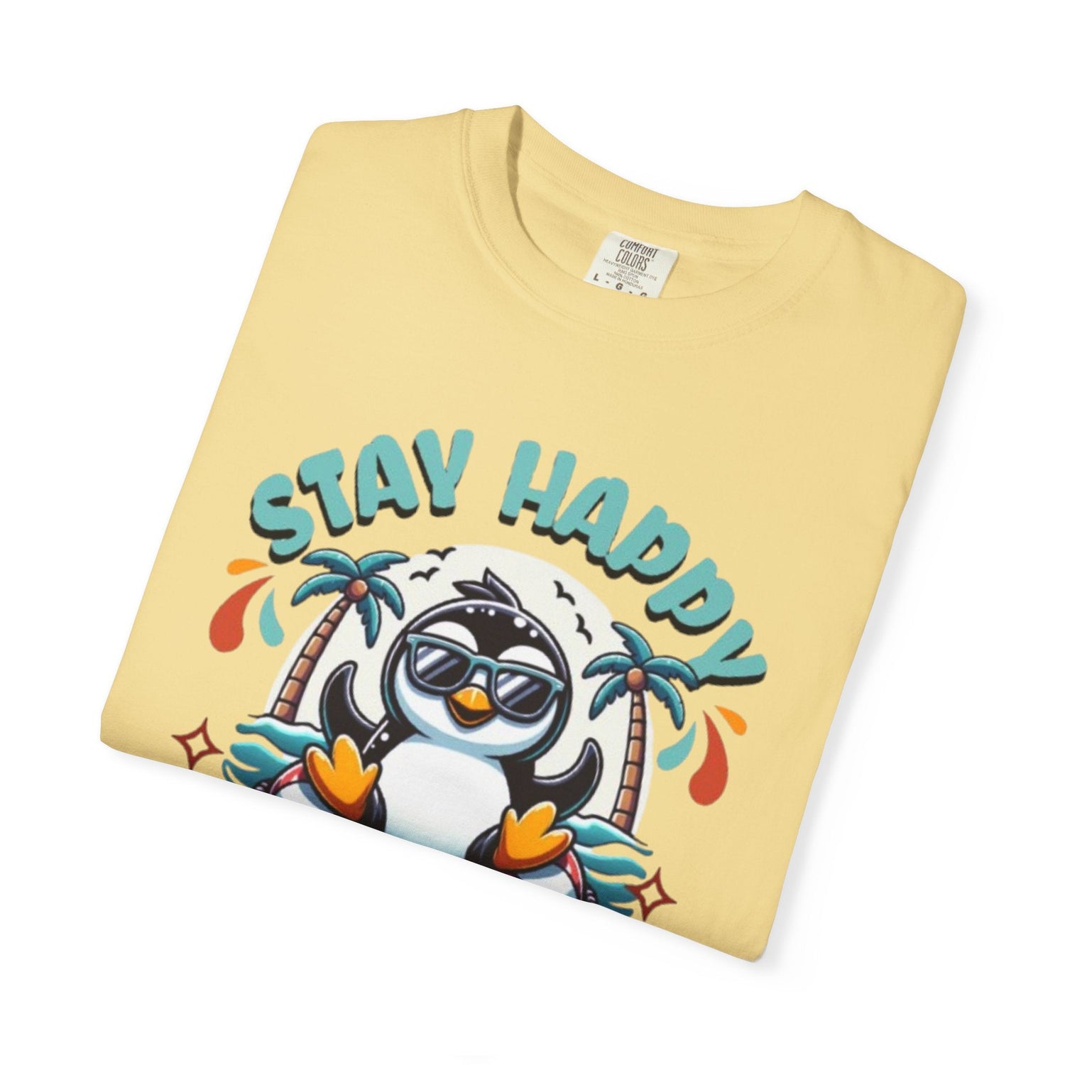 Stay Happy Penguin T-Shirt Unisex Summer Tee Vacation Shirt Beachwear Fun Gift Garment Dyed Cotton Casual Comfort Tee Birthday Gift Beach Shirt Printify