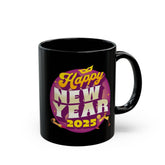 New Year Celebration Black Mug, Holiday Gift Mug, Funny Coffee Mug, 2025 New Year Mug, Birthday, Party Favor, Personalized Drinkware Printify