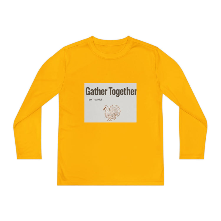 Thanksgiving Youth Long Sleeve Tee, Gather Together Shirt, Kids Long Sleeve Shirt, Family Celebration Apparel, Holiday Gift Printify