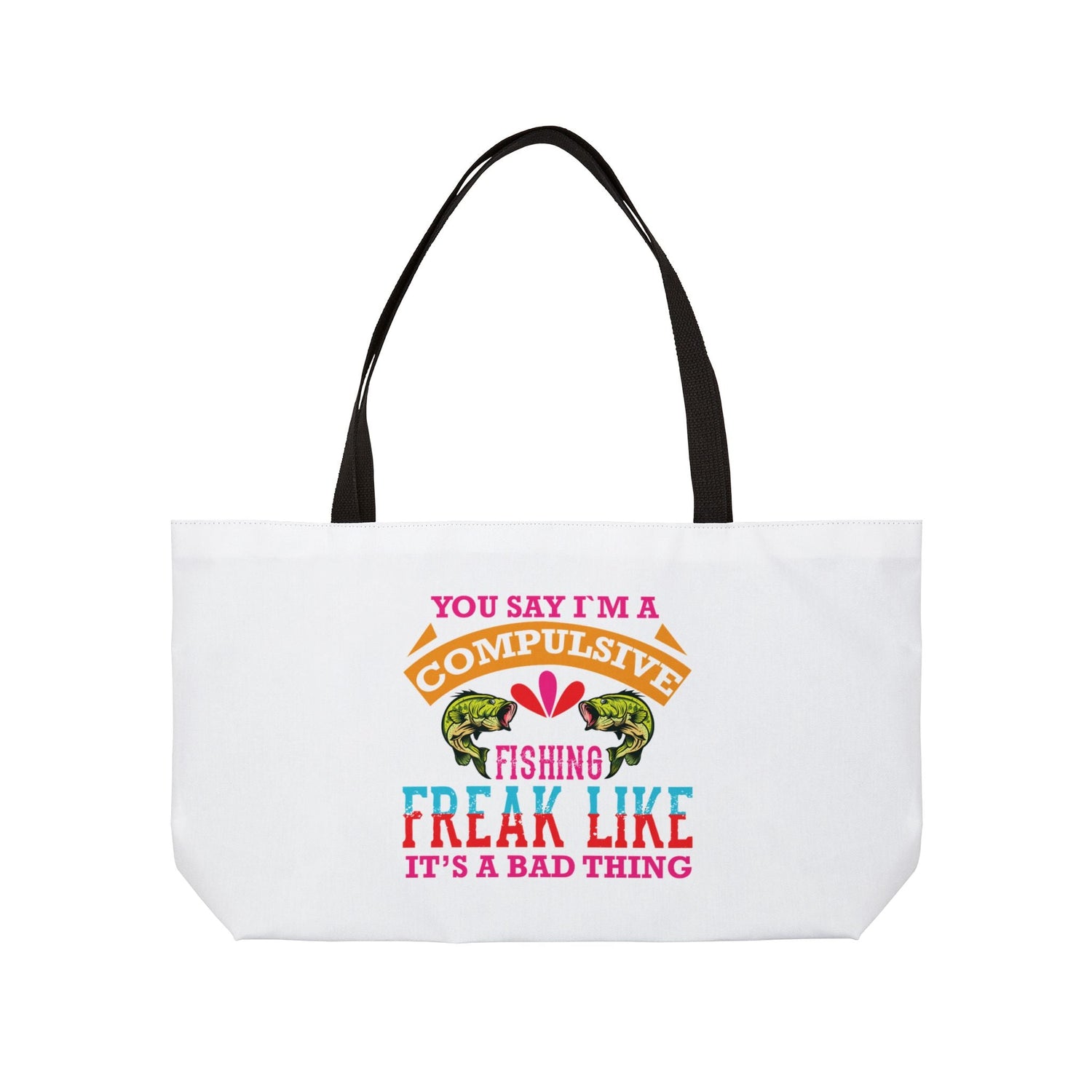 Compulsive Fishing Weekender Tote Bag, Fishing Enthusiast Bag, Summer Tote, Outdoor Adventure Bag, Gift for Anglers Printify