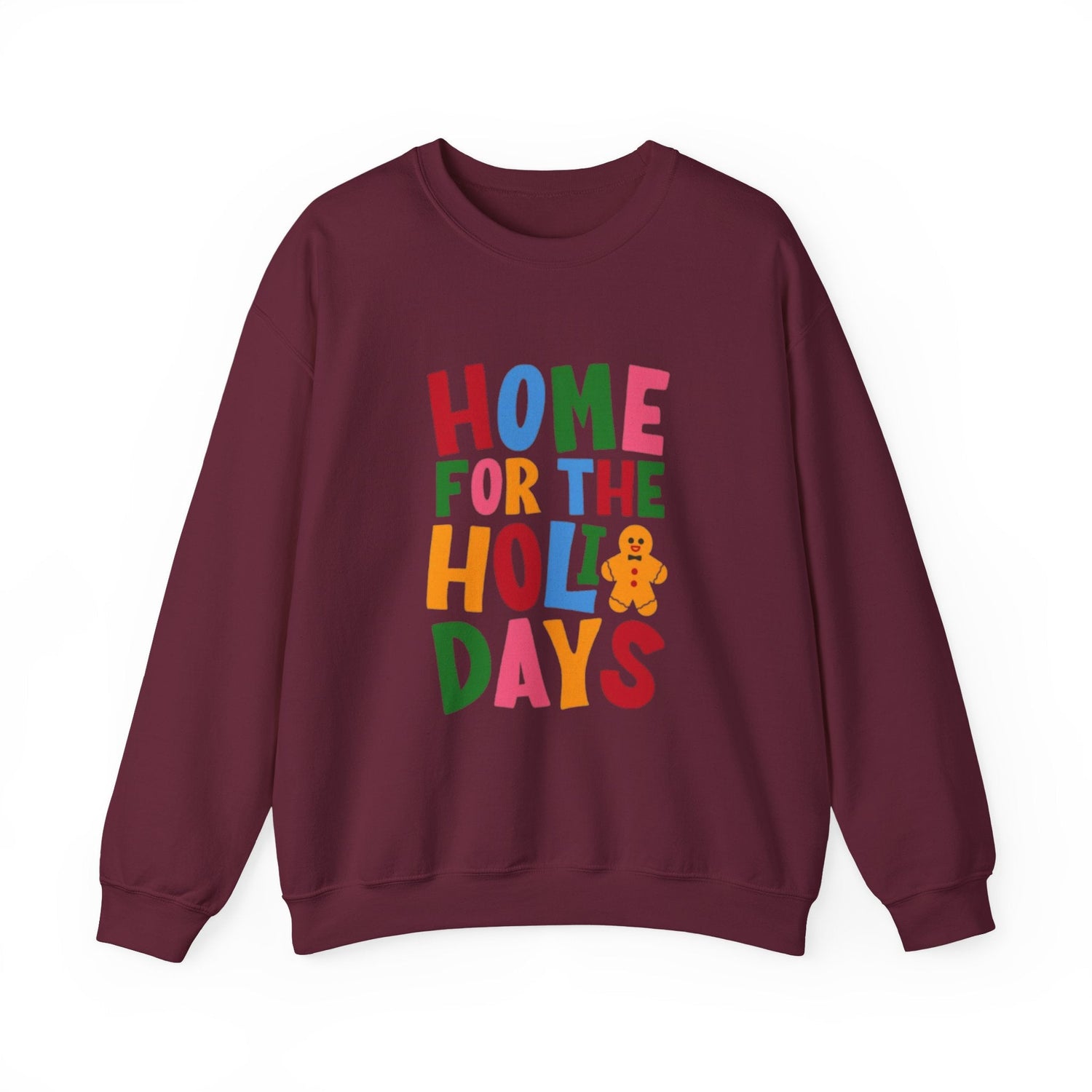 Home for the Holidays Crewneck Sweatshirt, Festive Sweater, Winter Apparel, Christmas Gift, Cozy Holiday Wear Printify