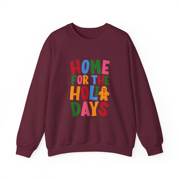 Home for the Holidays Crewneck Sweatshirt, Festive Sweater, Winter Apparel, Christmas Gift, Cozy Holiday Wear Printify