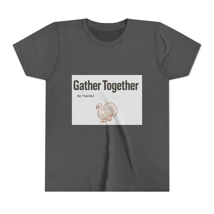 Gather Together Youth Tee - Thankful Thanksgiving Shirt, Kids Holiday T-Shirt, Family Gathering Outfit, Cute Fall Apparel, Youth [...] Printify