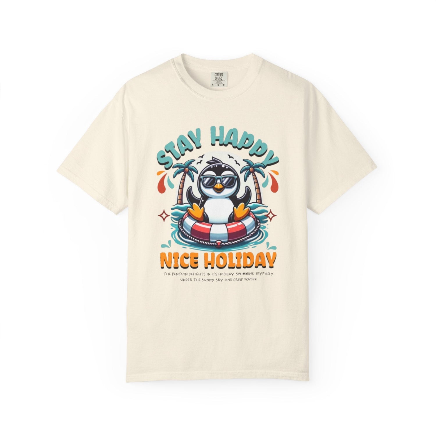 Stay Happy Penguin T-Shirt Unisex Summer Tee Vacation Shirt Beachwear Fun Gift Garment Dyed Cotton Casual Comfort Tee Birthday Gift Beach Shirt Printify