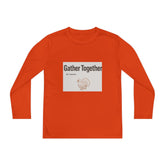 Thanksgiving Youth Long Sleeve Tee, Gather Together Shirt, Kids Long Sleeve Shirt, Family Celebration Apparel, Holiday Gift Printify