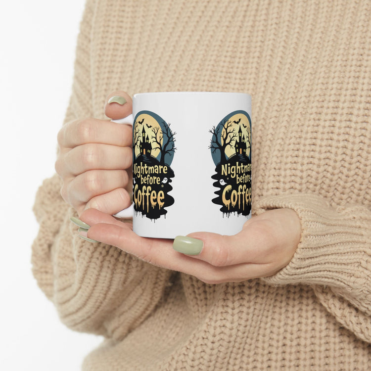 Nightmare Before Coffee Ceramic Mug - Halloween Coffee Cup, Spooky Mug, Gift for Coffee Lovers, Haunted House Decor, 11oz and 15oz Sizes Printify