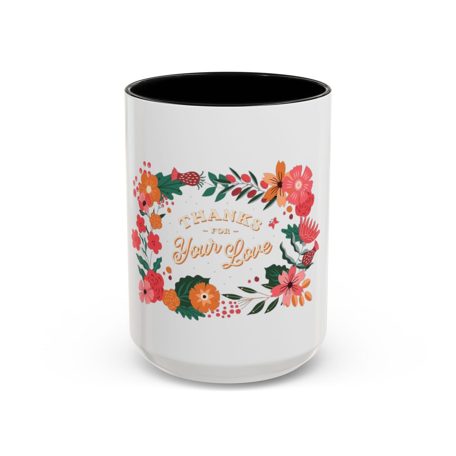 Floral Love Coffee Mug, Personalized Gift for Her, Wedding Favor, Inspirational Drinkware, Home Decor, 11oz, 15oz Printify