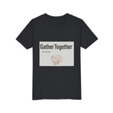 Gather Together Youth Tee - Thankful Thanksgiving Shirt, Kids Holiday T-Shirt, Family Gathering Outfit, Cute Fall Apparel, Youth [...] Printify