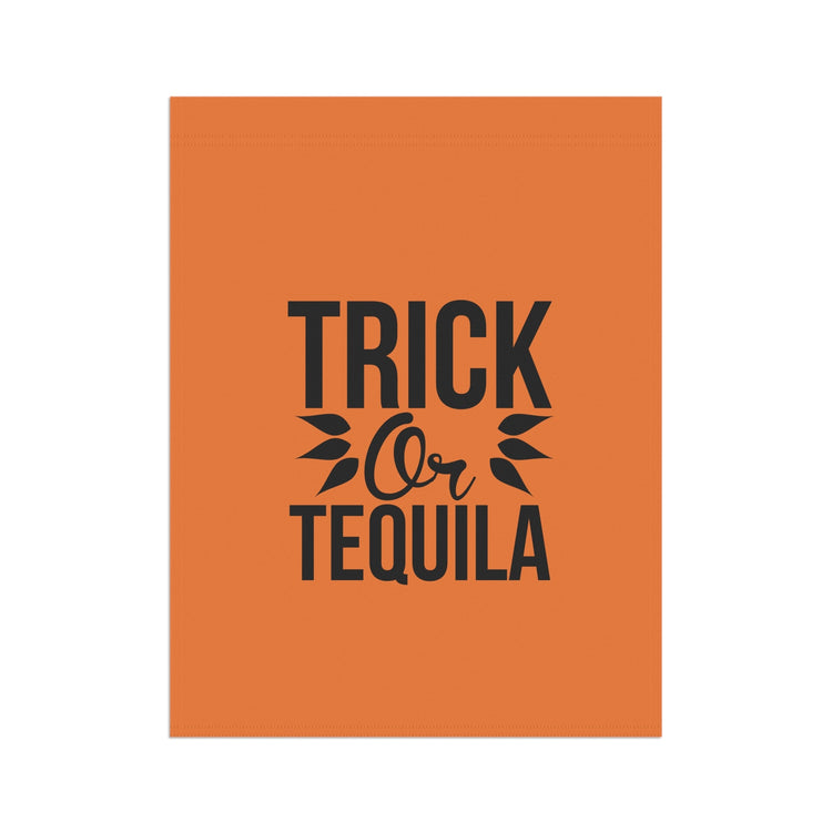 Halloween Garden Banner, Trick or Tequila Sign for Outdoor Decor, Fall Home Decoration, Seasonal Yard Flag, Halloween Party Decor Printify