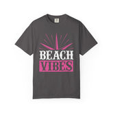Beach Vibes Unisex Garment-Dyed T-Shirt, Summer Tee, Beachwear, Vacation Shirt, Gift for Surf Lovers, Casual Everyday Style Printify