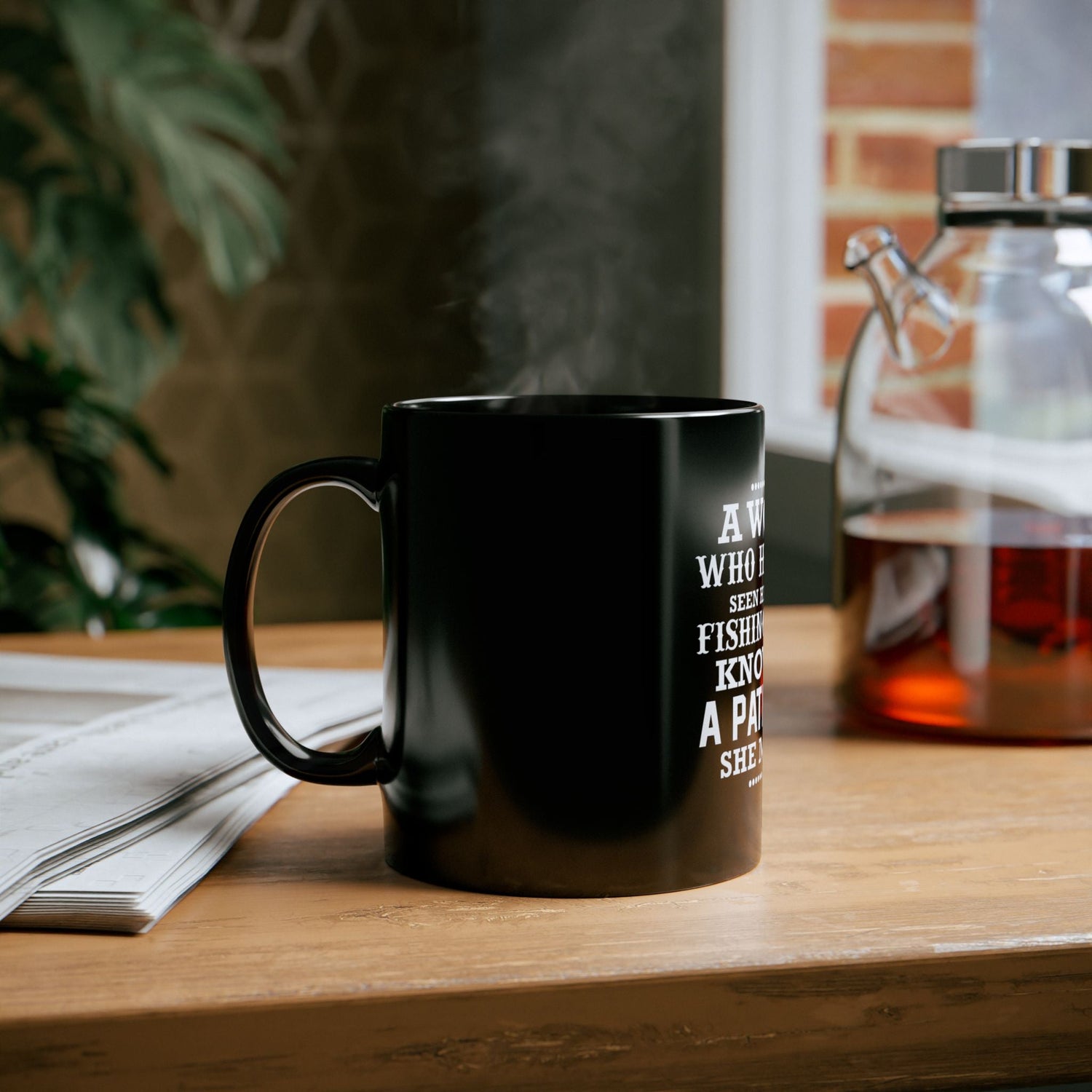 Funny Fishing Quote Mug for Wives, Gift for Fishing Lovers, Humor Coffee Cup, Black 11oz/15oz Mug, Anniversary Present Printify